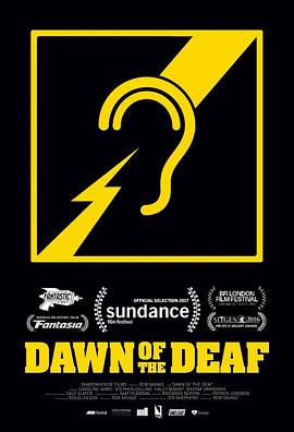聋人黎明 Dawn of the Deaf