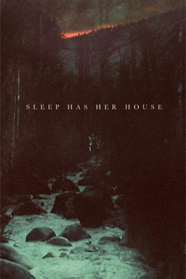 安驿 Sleep Has Her House