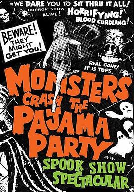 <span style='color:red'>妖魔</span>鬼怪大派对 Monsters Crash the Pajama Party
