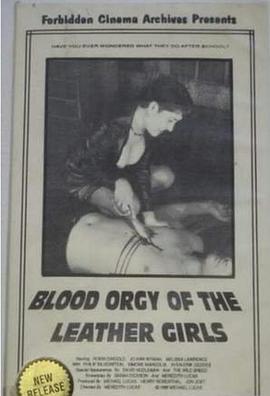 Blood O<span style='color:red'>rgy</span> of the Leather Girls