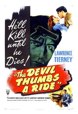 <span style='color:red'>搭便车</span>的魔鬼 The Devil Thumbs a Ride
