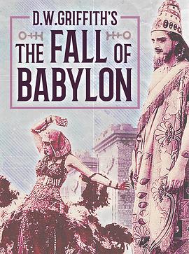 巴比伦亡国记 The Fall of Babylon