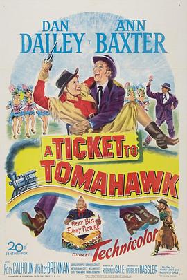去托马霍克的票 A Ticket to Tomahawk