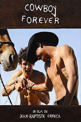 <span style='color:red'>永</span><span style='color:red'>远</span><span style='color:red'>的</span>牛仔 Cowboy <span style='color:red'>Forever</span>