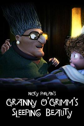 格林奶奶的睡美人 Granny O'Grimm's Sleeping Beauty