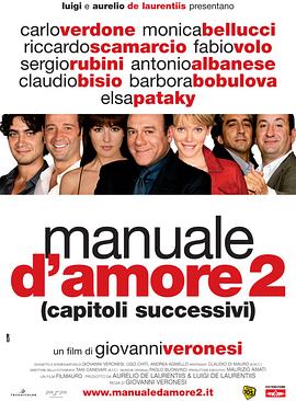 <span style='color:red'>爱</span><span style='color:red'>情</span>手册2 Manuale <span style='color:red'>d'amore</span> 2 (Capitoli successivi)