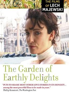 现世欢乐的花园 The Garden of Earthly Delights