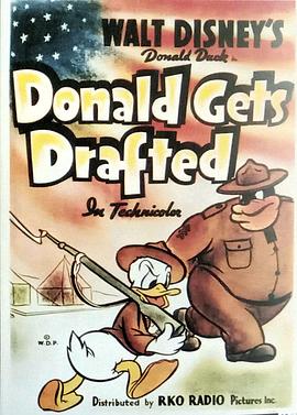唐老鸭参军 Donald Gets Drafted