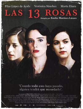 13朵玫瑰 Las 13 rosas
