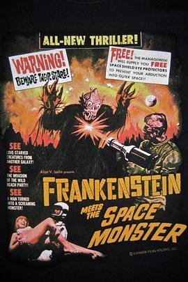 科学怪人遇到太空怪兽 Frankenstein Meets the Space<span style='color:red'>monster</span>