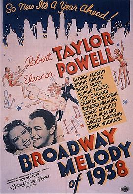 百老汇旋律1938 Broadway Me<span style='color:red'>lody</span> of 1938