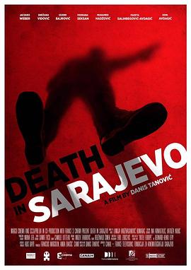 死<span style='color:red'>于</span>萨拉<span style='color:red'>热</span>窝 Smrt u Sarajevu
