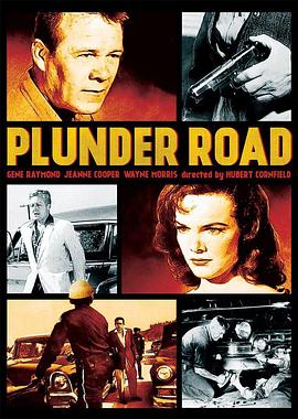 火车大劫案 Plunder Road