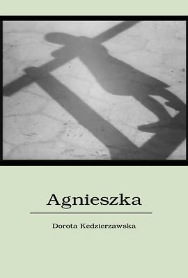 阿格妮斯卡 Agnieszka
