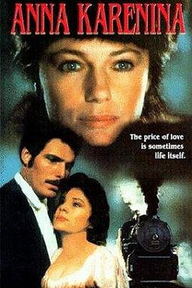 安娜·卡列尼娜 Anna Karenina