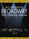 百老汇女红<span style='color:red'>伶</span> My Favorite Broadway: The Leading Ladies (TV)