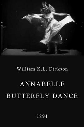 安娜贝拉的蝴蝶舞 Annabelle Butterfly Dance
