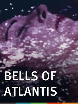 大<span style='color:red'>西洋</span>之钟 Bells of Atlantis