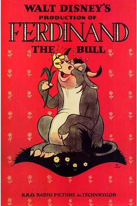 <span style='color:red'>公牛费迪南 Ferdinand the Bull</span>