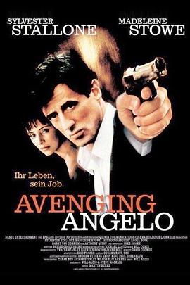 绝地狂龙 Avenging Angelo