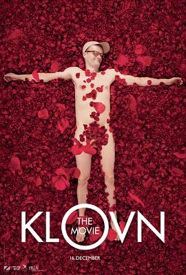 小丑<span style='color:red'>电影版</span> Klovn: The Movie