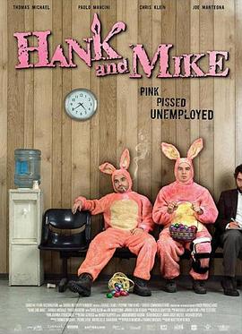 汉克与麦克 <span style='color:red'>Hank</span> and Mike