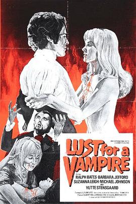 对吸血鬼的欲望 Lust For A Vampire