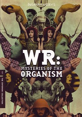 有机体的秘密 W.R. - Misterije organizma