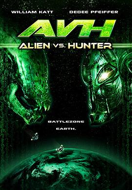 异形大战银河猎人 Alien vs. Hunter