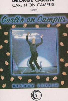 乔治·卡林：卡林<span style='color:red'>进校</span>园 George Carlin: Carlin on Campus