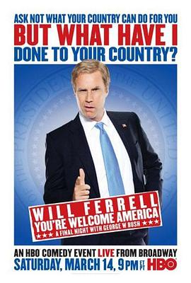 威尔·法莱尔：美国不用谢 Will Ferrell: You're Welcome America