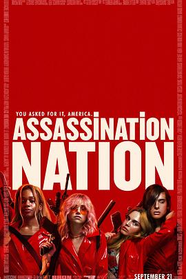 <span style='color:red'>暗杀</span>国度 Assassination Nation