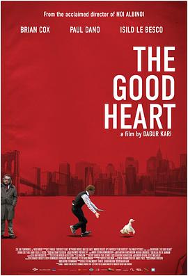 <span style='color:red'>一片好心 The Good Heart</span>