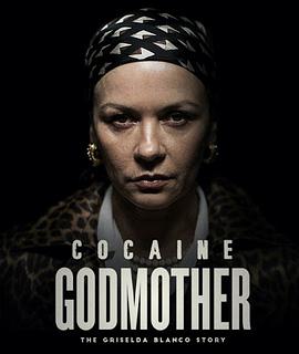 可卡因教母 Cocaine Godmother