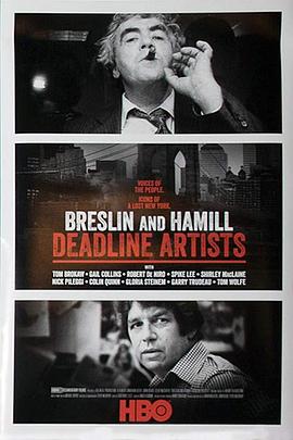 布雷斯林与哈<span style='color:red'>米尔</span>：死线艺术家 Breslin and Hamill: Deadline Artists