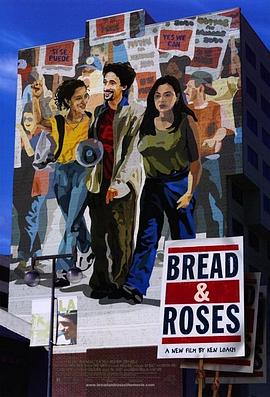 面包与玫瑰 Bread and Roses