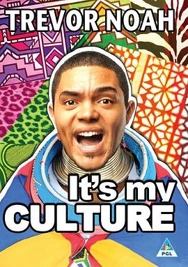 特雷弗·诺亚：这是我的文化 Trevor Noah: It's My Culture