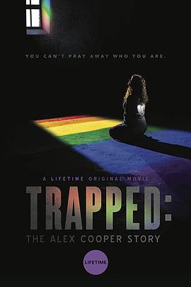 <span style='color:red'>被困</span>的爱丽克思 Trapped: The Alex Cooper Story