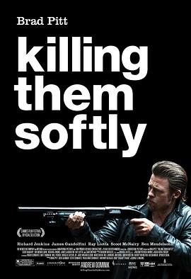 <span style='color:red'>温</span>柔杀戮 Killing Them Softly