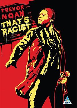 特雷弗·诺亚：那是种族<span style='color:red'>歧视</span> Trevor Noah: That's Racist