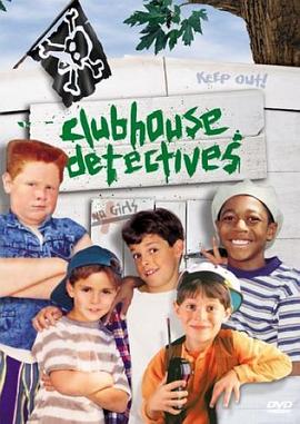 俱乐部侦探 Clubhouse Detectives