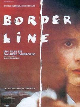 国境线 Border Line