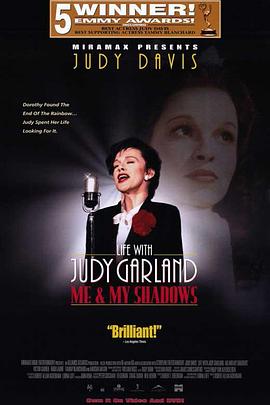 朱迪·加兰：<span style='color:red'>我和我的影子</span> Life with Judy Garland: Me and My Shadows