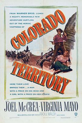 虎盗蛮花 Colorado <span style='color:red'>Territory</span>