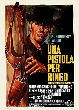 瑞格之枪 Una pistola per Ringo