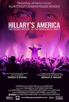 <span style='color:red'>希拉里</span>的美国：民主党秘史 Hillary's America: The Secret History of the Democratic Party