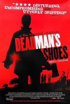 死人的<span style='color:red'>鞋子</span> Dead Man's Shoes