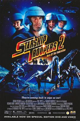<span style='color:red'>星河</span>战队2：联邦英雄 Starship Troopers 2: Hero of the Federation