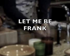 恕我直言 Let Me Be Frank