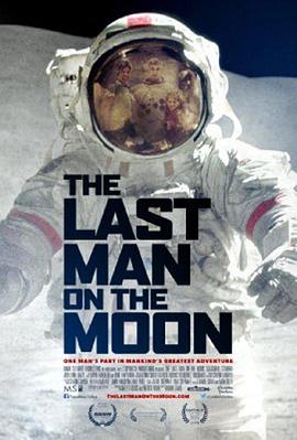 <span style='color:red'>月球</span>上最后一人 The Last Man on the Moon